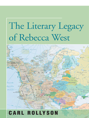 cover image of The Literary Legacy of Rebecca West